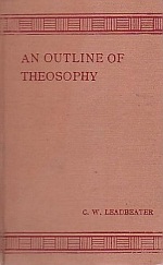 An Outline of Theosophy