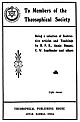 To Members of the Theosophical Society